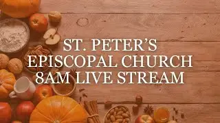 10.20.2024 St. Peters Del Mar Traditional Worship Service, 8:00AM