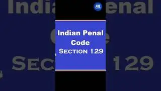 IPC Section-129 by@Are_You_Interested13 #ipc #law #gk #education #study #shortsfeed #viral