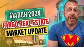 March 2024 Fargo Real Estate Market Report