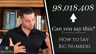 How to Count/Say BIG numbers in English!