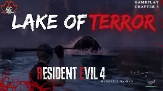 Unveiling Terror: Resident Evil Remake 4 Chapter 3 Gameplay Revealed! Hungster Gaming