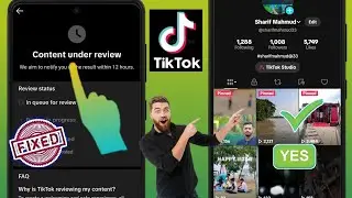 How To Fix TikTok Content Under Review Problem 2025 | TikTok Video Under Review Problem Solve