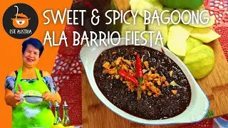 SWEET & SPICY BAGOONG ALA BARRIO FIESTA | Bagoong Alamang Recipe 