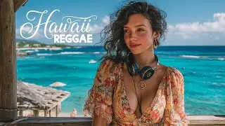 🍹 Hawaiian Reggae Paradise – Tropical Chill Melodies & Island Vibes 🌴