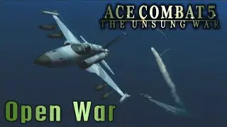 Ace Combat 5: The Unsung War. Mission 2 