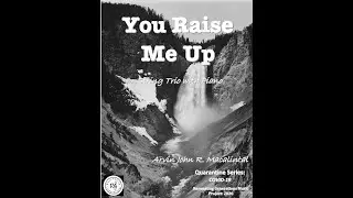 You Raise Me Up (String Trio with Piano - Music Sheet and Computer Generated Audio Sample)