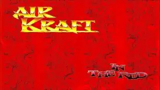 AirKraft - Somewhere (1990) [Enhanced Audio] HQ