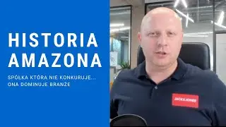 Jak Jeff Bezos budował Amazon (historia prawdziwa)
