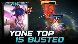 YONE TOP IS STRONGER THAN YOU THINK!