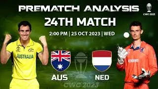 World Cup 2023 Australia vs Netherlands 24th Match PREDICTION | AUS vs NED Playing 11, Pitch Report