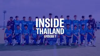 Inside Thailand | Episode 1