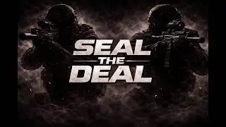 SEAL THE DEAL - Military Motivational Music