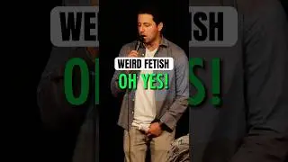Weird Fetish. #standupcomedy #comedy shorts