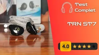 Test : TRN ST7 - Excellent son mais packaging basique