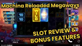 Machina Reloaded Megaways Slot Review, Bonus Features & More!