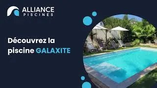 Galaxite - Piscine &agrave; fond plat - Alliance Piscines Toulon