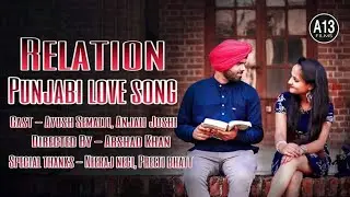 Nikk : Relation !! A13 films !! Ayush semalti !!