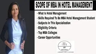 What Is MBA In Hotel Management | Eligibility | Subjects | Top MBA Colleges | Career Opportunity