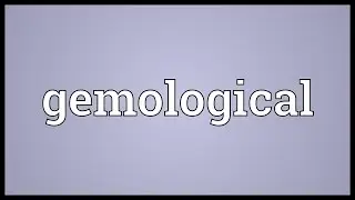 Gemological Meaning