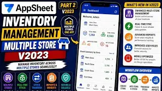 AppSheet Inventory Management V2023 Multiple Store Part 2