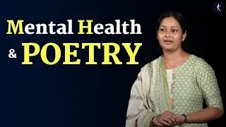 Mental Health and Poetry | Anandmai Kumar | Kavishala