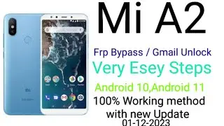 Mi A2 Frp Bypass Android 10 and Android 11  ,100% Working Method with new update 01-12-23