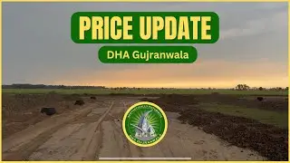 Dha Gujranwala Price Update : Dha Gujranwala Latest News : Dha Gujranwala : ANF Real Estate