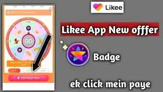 Likee APP New offfer Diamond Badge Paye | Likee App Badge  Kaise Paye| Likee App New Event Rewards B