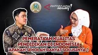 Pemerataan Kualitas Pendidikan di Indonesia Apakah Sekolah Rakyat Solusinya
