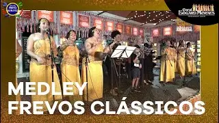 VALORES DO PASSADO, EVOCAÇÃO NÚMERO 1, MADEIRA E ÚLTIMO REGRESSO - CORAL EDGARD MORAES - LIVE 2021