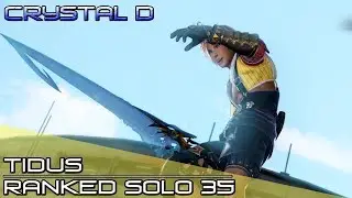 Dissidia Final Fantasy NT (DFFNT) - Tidus Ranked Solo Matche 35 [Crystal D]