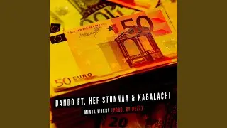 Minta Worry (feat. Hef, Stunnaa & Kabalachi)