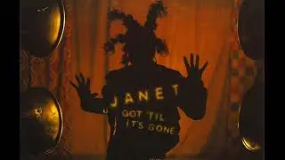 Janet Jackson - Got 'Til It's Gone (Original Extended Version)