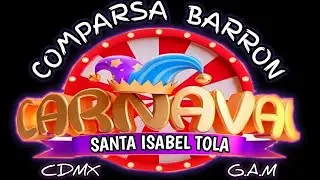 Carnaval santa Isabel tola COMPARSA BARRON