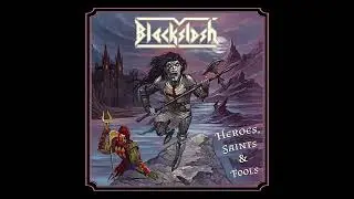 Blackslash - Heroes Saints & Fools - ( full album - 2025 )
