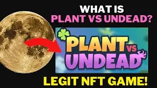 Plant Vs Undead is changing the free to play / play to earn NFT industry!