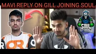 Mavi Reply On SouLGill | Is GILL Joning Soul  | #mavi #soul