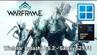 Warframe no Winlator Ludashi 2.6.2 - Galaxy S23 FE