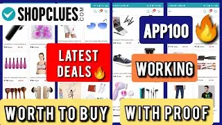SHOPCLUES LATEST DEALS 🔥 | WORTH TO BUY | APP100 WITH PROOF 🔥
