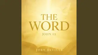 The Word (feat. Called Higher)