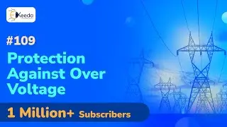 Protection Against Over Voltage - Faults and Protection - High Voltage Direct Current Transmission