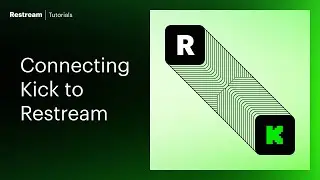 How to stream on Kick with Restream