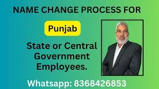 Name Change process for State or Central Government employee in Punjab