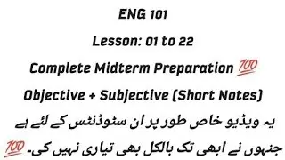 ENG 101 Midterm preparation / Lesson 1-7 / ENG 101 Midterm preparation Important / ENG101 midterm
