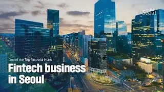Fintech business in Seoul