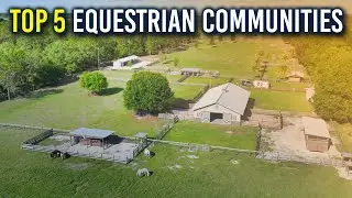 Top 5&nbsp;Equestrian&nbsp;Communities
