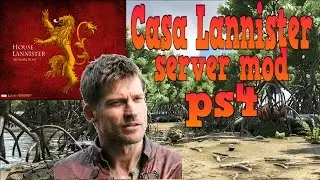 ARK PRESENTANDO MI REINO , LOS LANNISTER !!capitulo 1  ps4 ServerMod