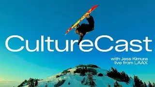 CultureCast Live from LAAX Open 2026 with Jess Kimura | Snowboarding Culture & Community