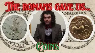 Coins - What the Romans Introduced to Britain IV