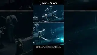 Linkin Park - Up From the Bottom I